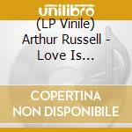 (LP Vinile) Arthur Russell - Love Is Overtaking Me (2 Lp) vinile
