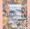 (LP Vinile) Ultramarine - Every Man And Woman Is A Star (2 Lp) cd