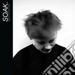 Soak - Before We Forgot How To Dream cd