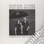 (LP Vinile) Josienne Clarke And Ben Walker - Through The Clouds E.p. vinile