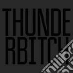 (LP Vinile) Thunderbitch - Thunderbitch vinile