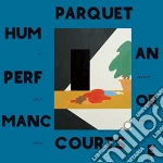 Parquet Courts - Human Performance cd
