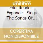 Eddi Reader- Expande - Sings The Songs Of Robert Burns