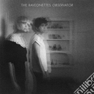Raveonettes - Observator cd musicale di Raveonettes