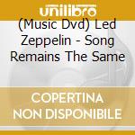 (Music Dvd) Led Zeppelin - Song Remains The Same cd musicale