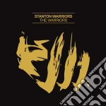 Stanton Warriors - The Warriors cd