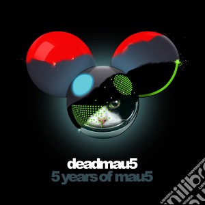Deadmau5 - 5 Years Of Mau5 (2 Cd) cd musicale di Deadmau5