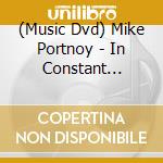 (Music Dvd) Mike Portnoy - In Constant Motion cd