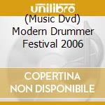 (Music Dvd) Modern Drummer Festival 2006 cd