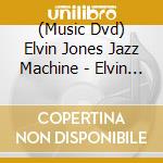 (Music Dvd) Elvin Jones Jazz Machine - Elvin Jones Jazz Machine cd