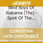 Blind Boys Of Alabama (The) - Spirit Of The Century cd