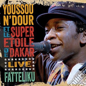 Youssou N'Dour & Le Super Etoile De Dakar - Fattelike Live In Athens 1987 cd musicale di Youssou N'Dour & Le Super Etoi