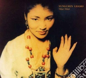 Yungchen Lhamo - Tibet, Tibet cd musicale di Yungchen Lhamo