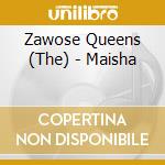 Zawose Queens (The) - Maisha cd musicale