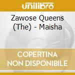 Zawose Queens (The) - Maisha cd