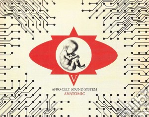 Afro Celt Sound System - Volume 5 - Anatomic cd musicale di Afro Celt Sound System