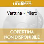 Varttina - Miero cd