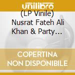 (LP Vinile) Nusrat Fateh Ali Khan & Party - Love And Devotion (2 Lp) vinile