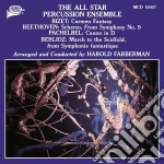 All Star Percussion Ensemble (The) / Harold Farberman - Bizet, Beethoven, Pachelbel, Berlioz cd