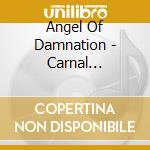 Angel Of Damnation - Carnal Philosophy