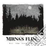 Mirna's Fling - For The Love Of Me