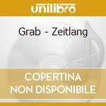 Grab - Zeitlang