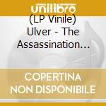 (LP Vinile) Ulver - The Assassination Of Julius Caesar (Crystal Clear Vinyl) lp vinile