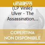 (LP Vinile) Ulver - The Assassination Of Julius Caesar (Crystal Clear Vinyl) vinile