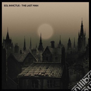 (LP Vinile) Sol Invictus - The Last Man lp vinile di Sol Invictus
