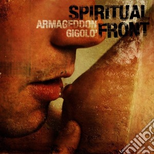 Spiritual Front - Armageddon Gigolo cd musicale di Spiritual Front