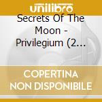 Secrets Of The Moon - Privilegium (2 Cd) cd