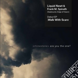 Liquid Newt & Frank M. Spinath - Walk With Scars cd musicale di Liquid Newt & Frank M. Spinath