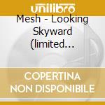 Mesh - Looking Skyward (limited Edition 2cd Hardcover Book) cd