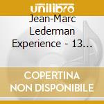 Jean-Marc Lederman Experience - 13 Ghost Stories cd