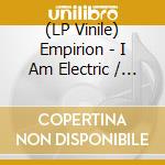 (LP Vinile) Empirion - I Am Electric / Red Noise (12
