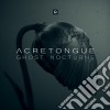 Acretongue - Ghost Nocturne cd