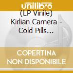 (LP Vinile) Kirlian Camera - Cold Pills (Scarlet Gate Of Toxic Daybreak) (Silver Vinyl) (2 Lp) lp vinile
