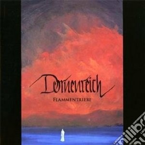 Dornenreich - Flammentriebe cd musicale di DORNENREICH