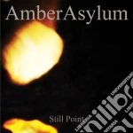 Amber Asylum - Still Point cd