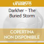 Darkher - The Buried Storm cd musicale