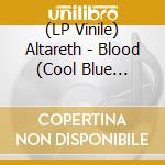 (LP Vinile) Altareth - Blood (Cool Blue Marble Vinyl) lp vinile