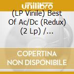 (LP Vinile) Best Of Ac/Dc (Redux) (2 Lp) / Various vinile