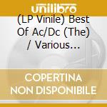 (LP Vinile) Best Of Ac/Dc (The) / Various (Redux) (White Vinyl) (2 Lp) lp vinile