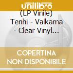 (LP Vinile) Tenhi - Valkama - Clear Vinyl (2 Lp) lp vinile