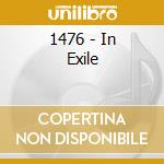 1476 - In Exile cd