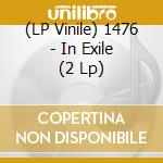 (LP Vinile) 1476 - In Exile (2 Lp) vinile