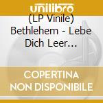 (LP Vinile) Bethlehem - Lebe Dich Leer (Violet Vinyl) vinile