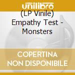 (LP Vinile) Empathy Test - Monsters vinile