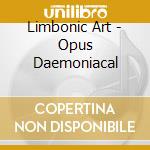 Limbonic Art - Opus Daemoniacal cd