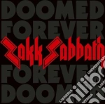 (Audiocassetta) Zakk Sabbath - Doomed Forever Forever Doomed (Clear Tray With Red Tape Shell And 2-Sided J-Card) cd